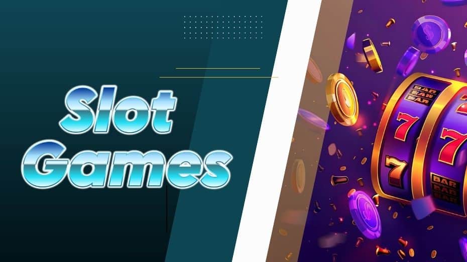 Slot Games